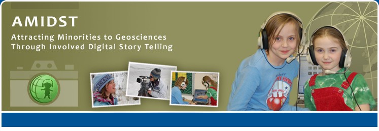 Attracting Minorities to Geosciences Through Involved Digital Story Telling